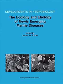 The Ecology and Etiology of Newly Emerging Marine Diseases