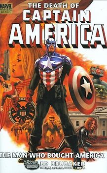 Captain America: The Death of Captain America Volume 3 - The Man Who Bought America: Death of Captain America - The Man Who Bought America Premiere v. 3 - Ed Brubaker