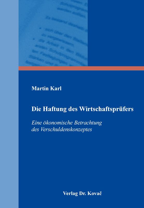 Die Haftung des Wirtschaftsprüfers