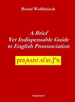 A Brief Yet Indispensable Guide to English Pronunciation