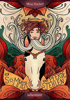 Ein Sommer zum Pferdestehlen