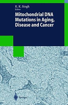 Mitochondrial DNA Mutations in Aging, Disease and Cancer