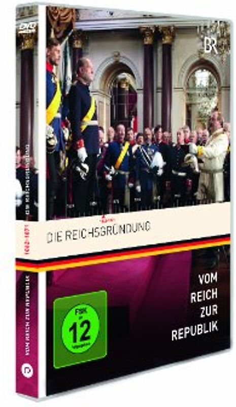 Vom Reich zur Republik - Die Reichsgründung [inkl. Booklet] DVD