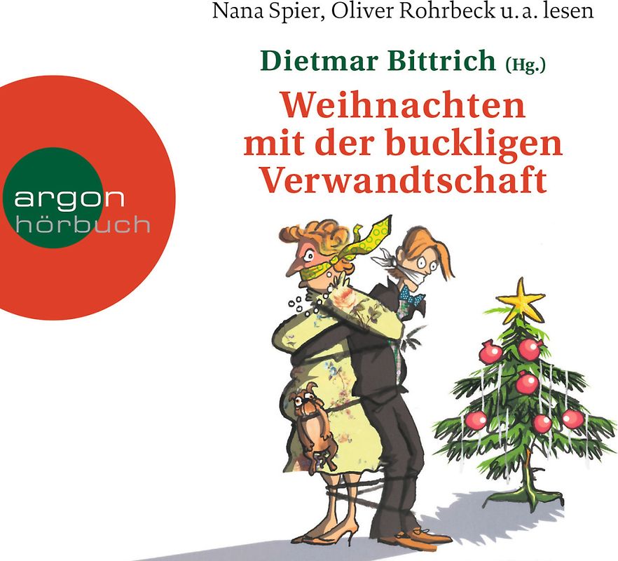 Weihnachten mit der buckligen Verwandtschaft