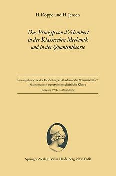 Das Prinzip von d’Alembert in der Klassischen Mechanik und in der Quantentheorie