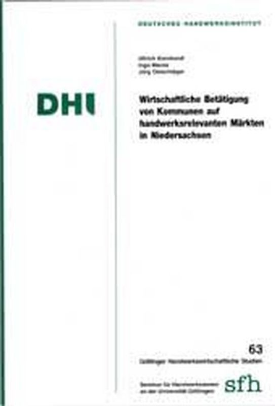 Wirtschaftliche Betätigung von Kommunen auf handwerksrelevanten Märkten in Niedersachsen