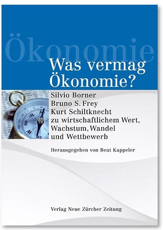 Was vermag Ökonomie?