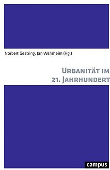 Urbanität im 21. Jahrhundert