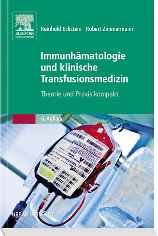 Immunhämatologie und klinische Transfusionsmedizin