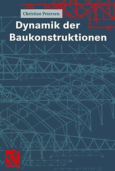 Dynamik der Baukonstruktionen