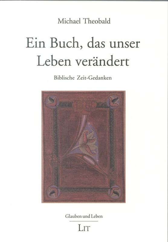 Ein Buch, das unser Leben verändert