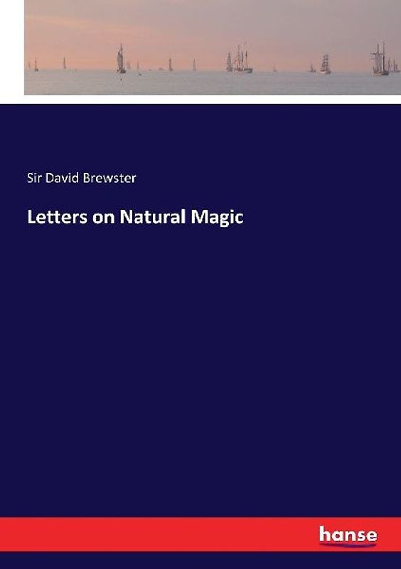 Letters on Natural Magic