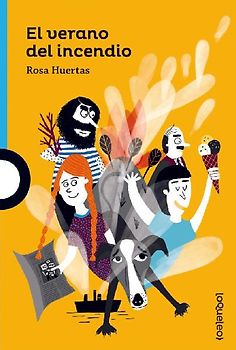 El verano del incendio