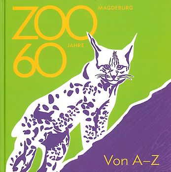 60 Jahre Zoo Magdeburg