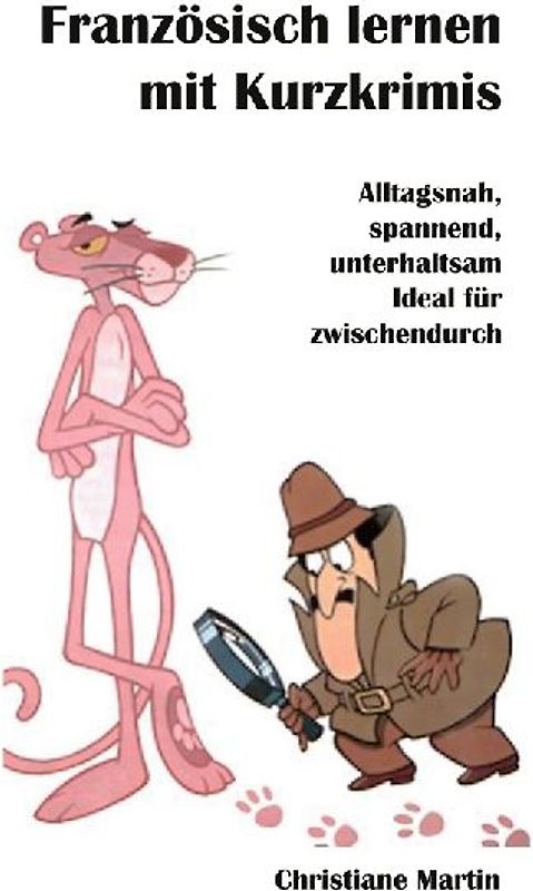 Französisch lernen mit Kurzkrimis