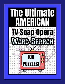 The Ultimate American TV Soaps Word Search Puzzle Book: Large Print Themed Wordfind Puzzles