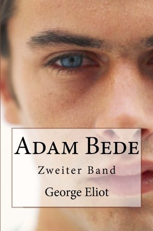 Adam Bede: Zweiter Band