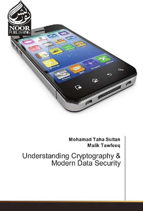 Understanding Cryptography & Modern Data Security