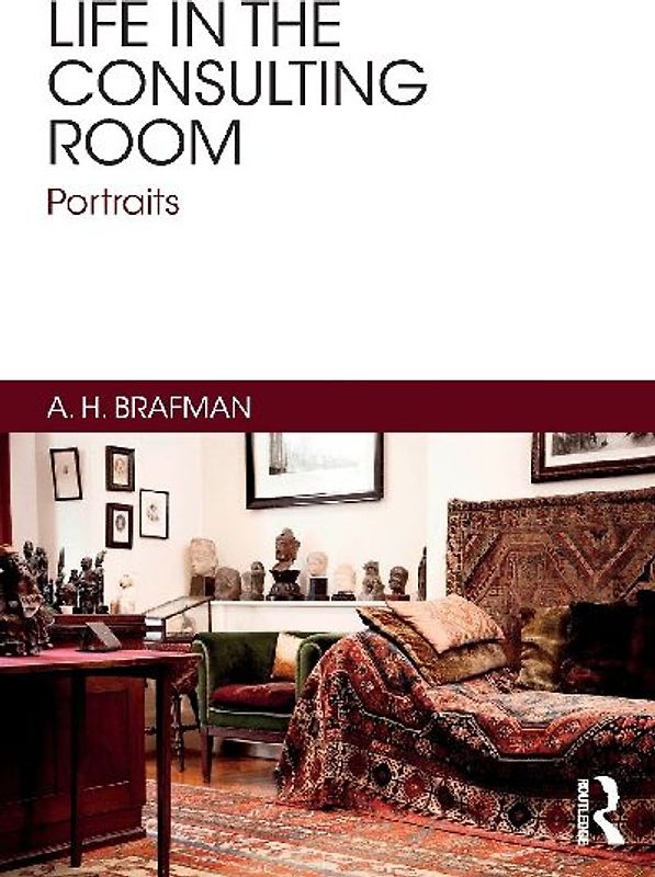 Life in the Consulting Room