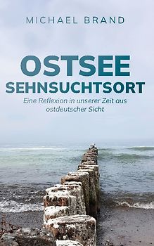 Ostsee Sehnsuchtsort