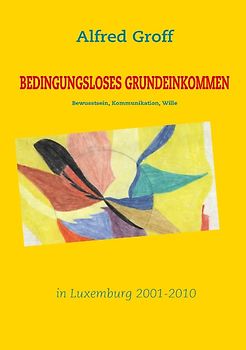 Bedingungsloses Grundeinkommen in Luxemburg
