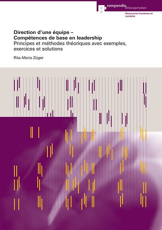 Direction d’une équipe – Compétences de base en leadership