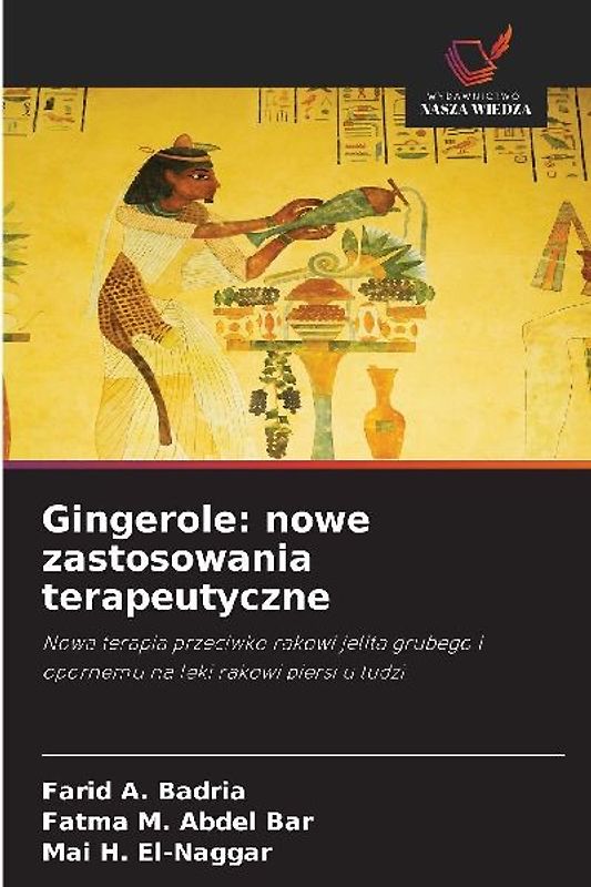 Gingerole: nowe zastosowania terapeutyczne