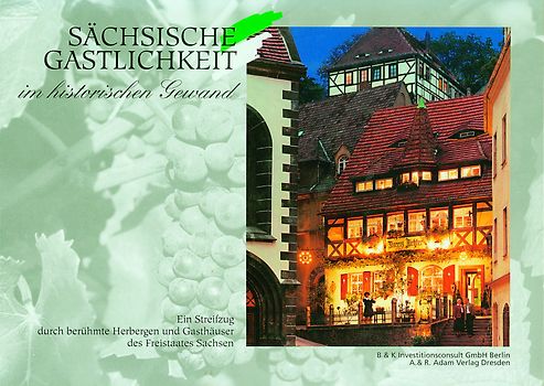Sächsische Gastlichkeit im historischen Gewand