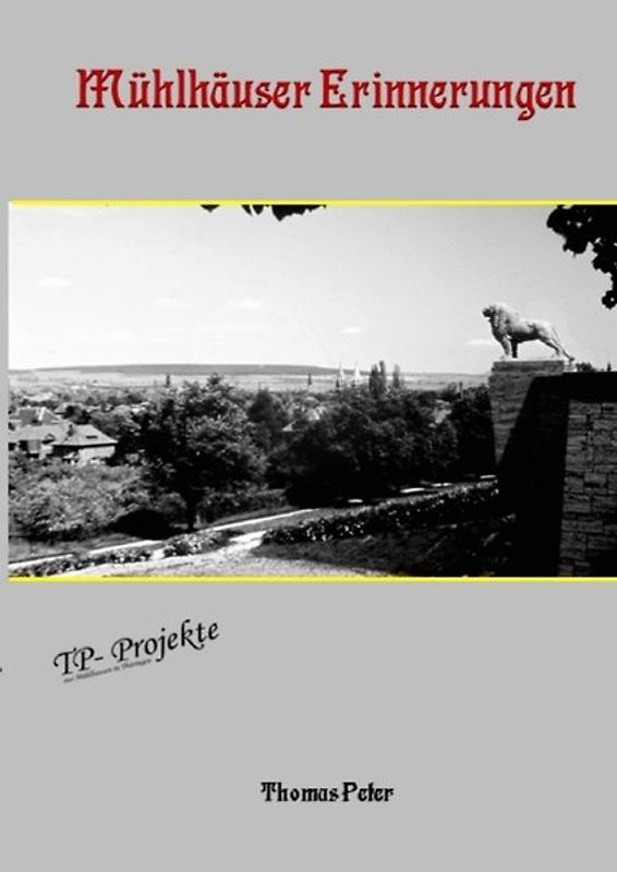 Mühlhäuser Erinnerungen