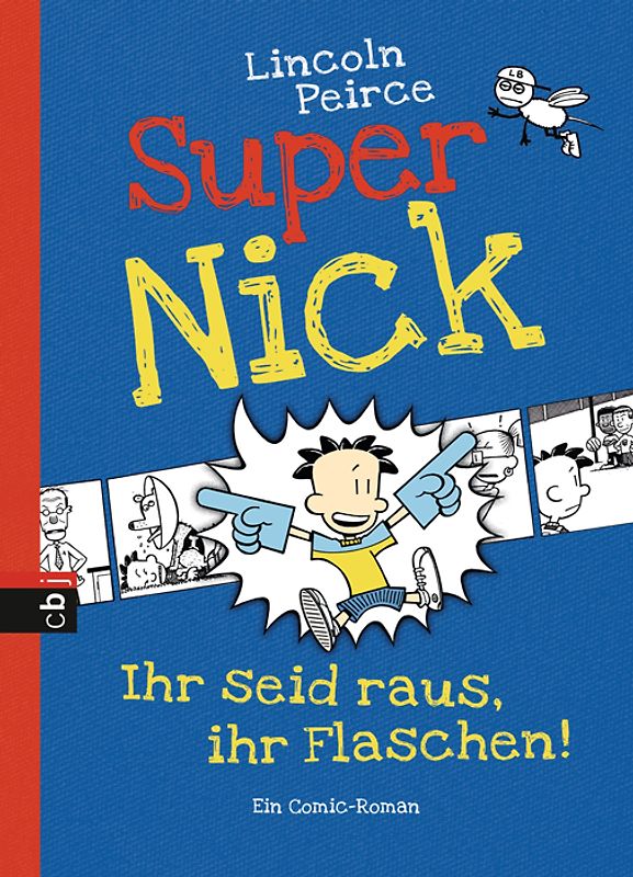 Super Nick - Ihr seid raus, ihr Flaschen!