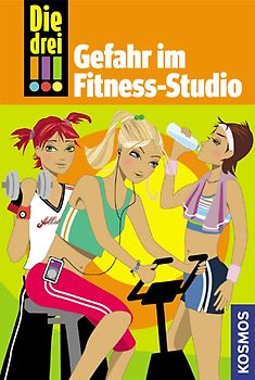 Die drei !!!, 4, Gefahr im Fitness-Studio
