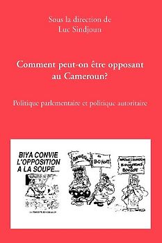 Comment Peut-On Etre Opposant