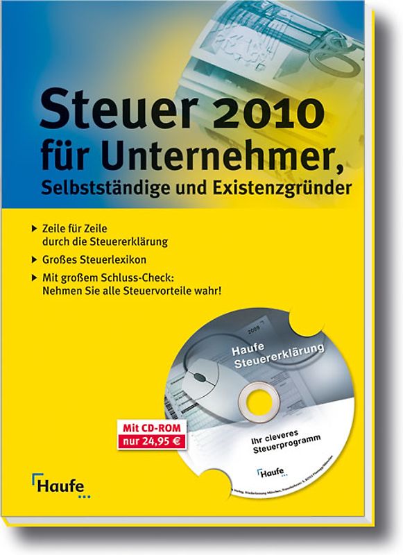 Steuer 2009 für Unternehmer, Selbstständige und Existenzgründer
