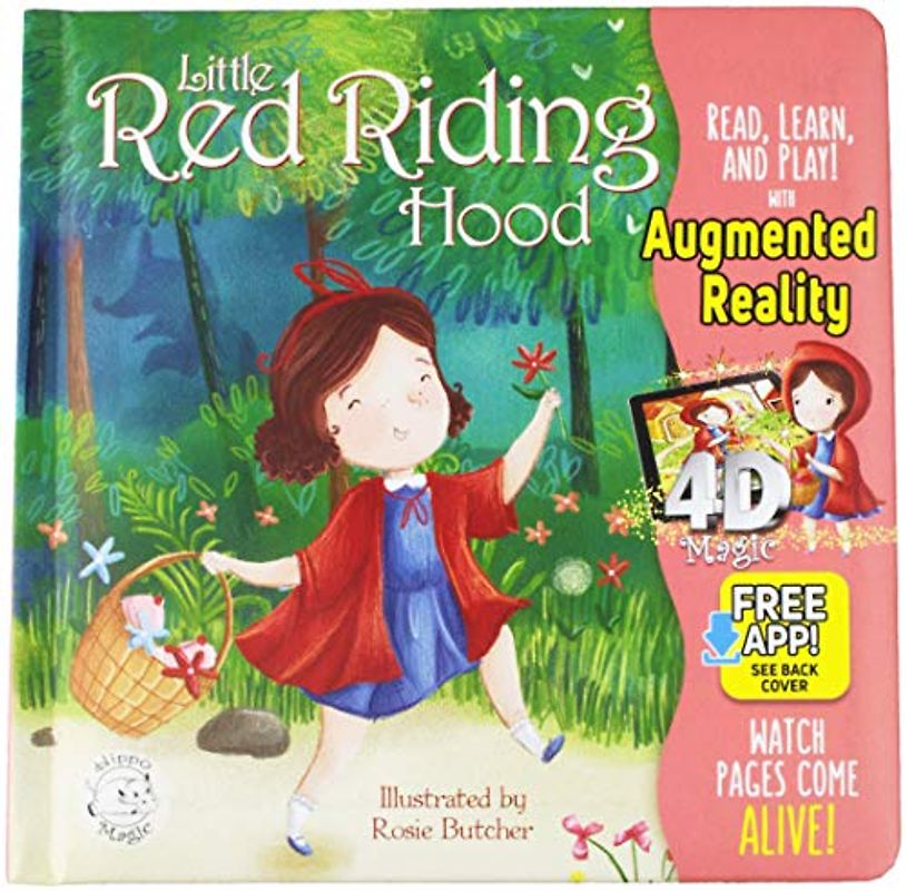 Little Red Riding Hood: Read, Learn, and Play! With Augmented Reality