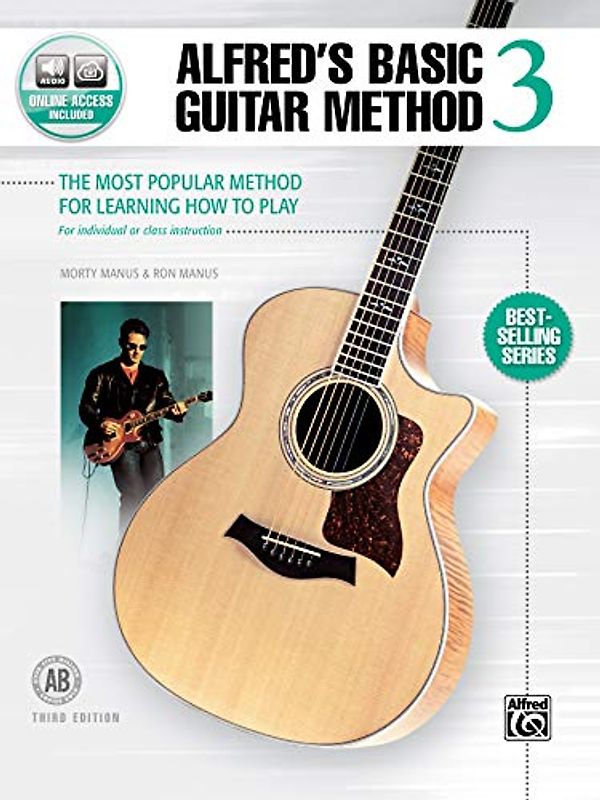 Alfred's Basic Guitar Method 3: The Most Popular Method for Learning How to Play. With Download