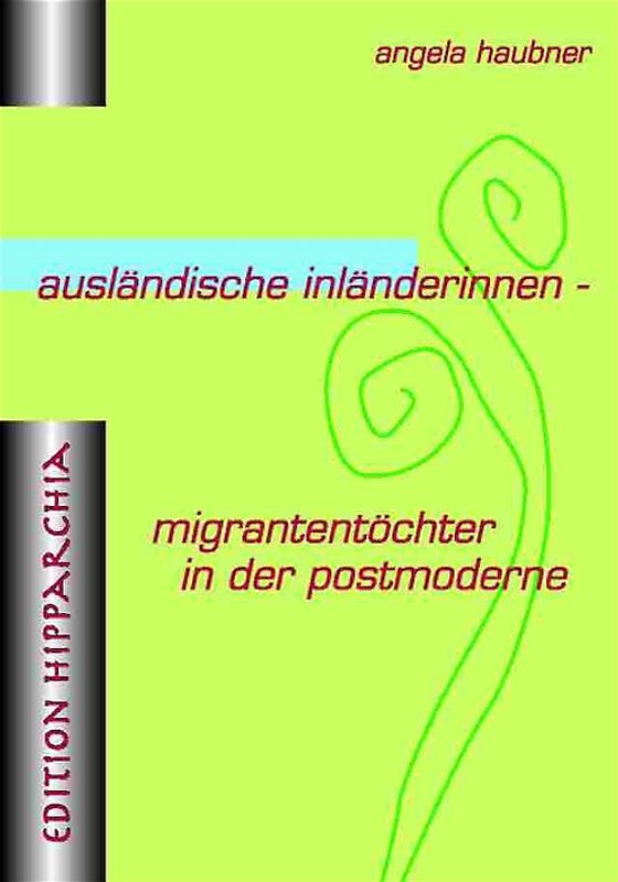Ausländische Inländerinnen