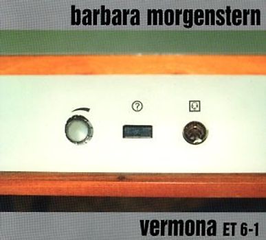 Barbara Morgenstern - Vermona Et6-1