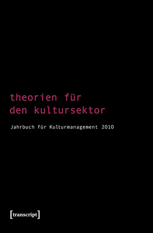 Theorien für den Kultursektor
