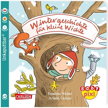 Baby Pixi (unkaputtbar) 127: Wintergeschichte für kleine Wichte