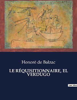 LE RÉQUISITIONNAIRE, EL VERDUGO