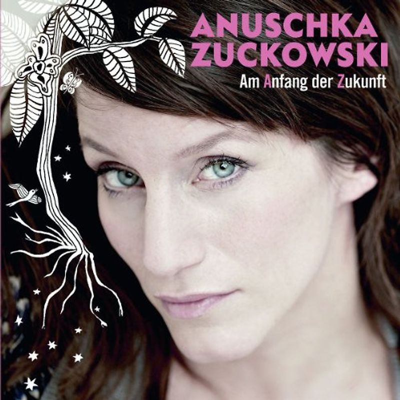 Anuschka Zuckowski - Am Anfang der Zukunft