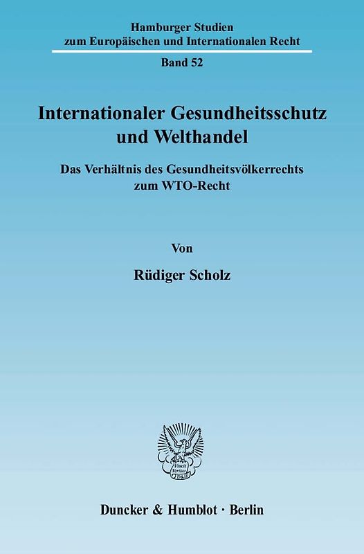 Internationaler Gesundheitsschutz und Welthandel.