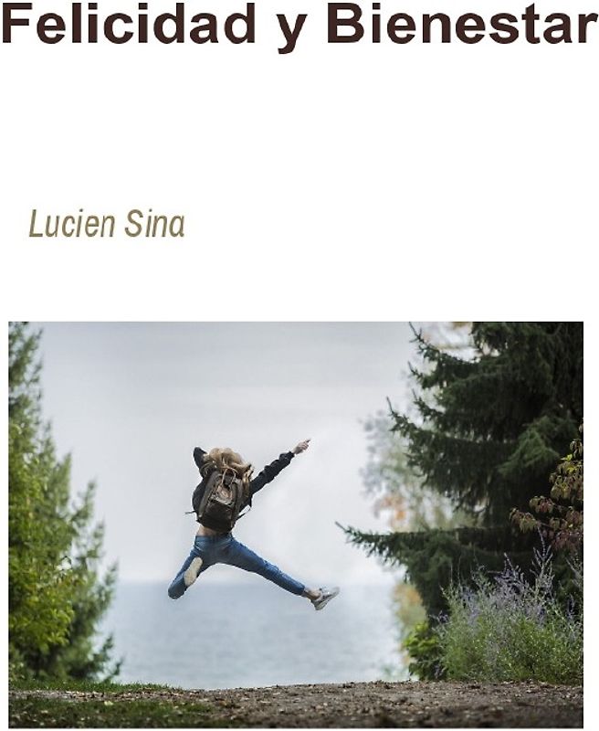 Felicidad y Bienestar
