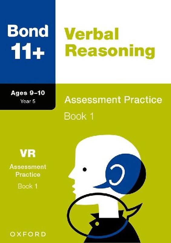 Bond 11+ Verbal Reasoning Assessment Practice Papers 9-10 Years Book 1 for GL Assessment & other 11 plus exams