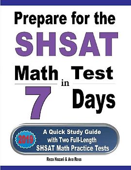 Prepare for the SHSAT Math Test in 7 Days