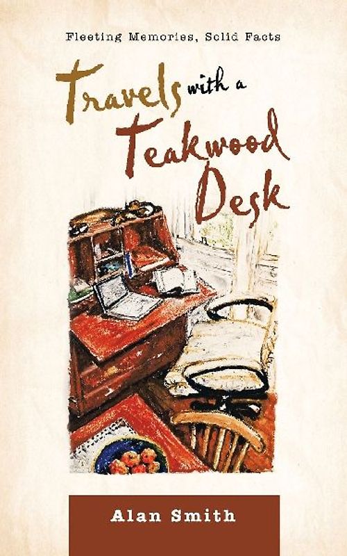 Travels with a Teakwood Desk