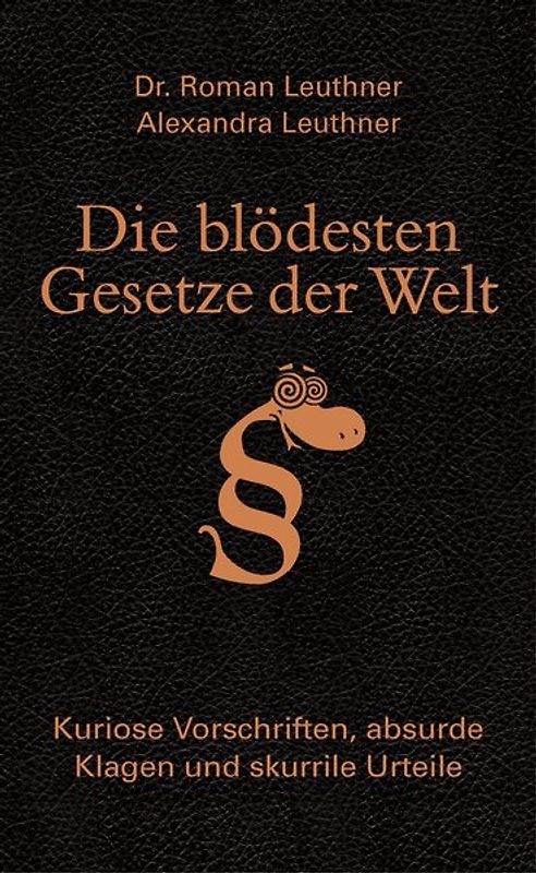 Die blödesten Gesetze der Welt