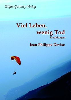 Viel Leben, wenig Tod