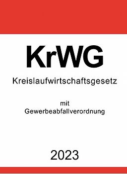 Kreislaufwirtschaftsgesetz (KrWG) 2023