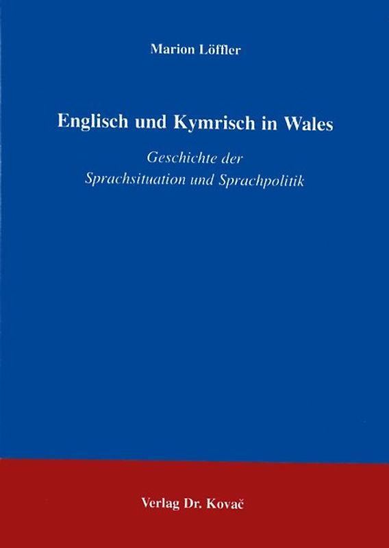 Englisch und Kymrisch in Wales